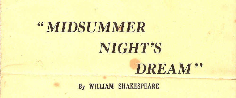 Title from programme for A Midsummer Night's Dream